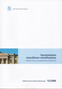 Vaurastuminen kansallisena velvollisuutena, Valtioneuvoston kanslia 12,2006